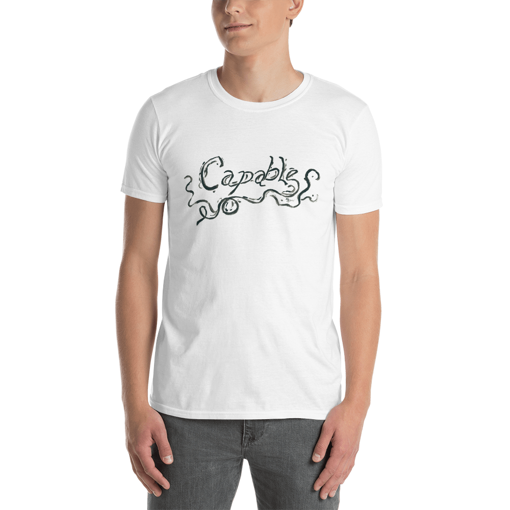 "Capable" Short-Sleeve Unisex T-Shirt