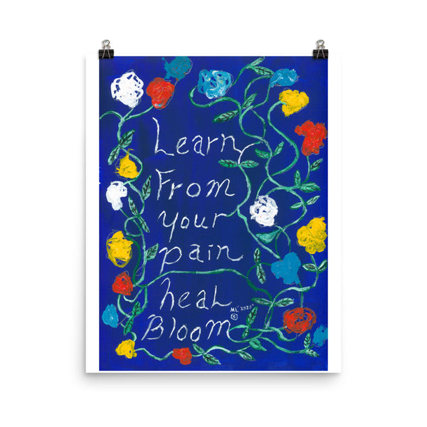 "Learn From Your Pain" Poster Print